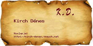 Kirch Dénes névjegykártya